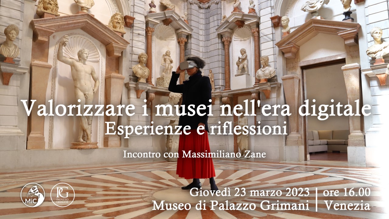 Museo di Palazzo Grimani | Valorizzare i Musei nell'era digitale. Esperienze e riflessioni